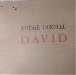  DAVID ANDRE DHOTEL 34/100 EXEMPLAIRE 1ERE EDITION 15/01/1947 NON COUPE