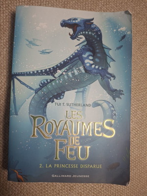 Les Royaumes de Feu Tome 2 La Princesse Disparue French edition book