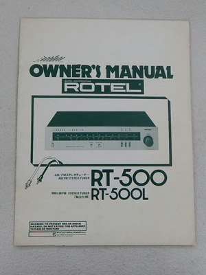 Rotel RT-500 tuner manual, authentic, English