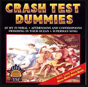 CD Crash Test Dummies – Live U.S.A.