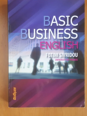 Βιβλίο Basic Business English της Φωτεινής Σιβρίδου, άριστη κατάσταση