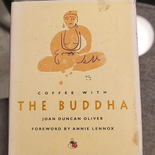 Coffee with the Buddha by Joan Duncan Oliver like new, English