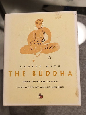 Coffee with the Buddha от Joan Duncan Oliver като нова, английски