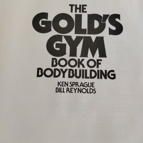 The Gold's Gym Book of Bodybuilding book like new, vintage volume 310