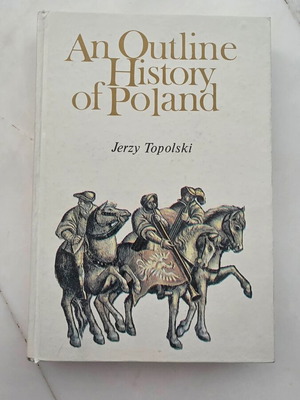Βιβλίο An Outline History of Poland του Jerzy Topolski μεταχειρισμένο, αγγλικά