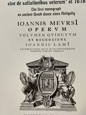 Joannes Meursius and His 'Orchestra Sive De Saltationibus Veterum' 1618 Like New