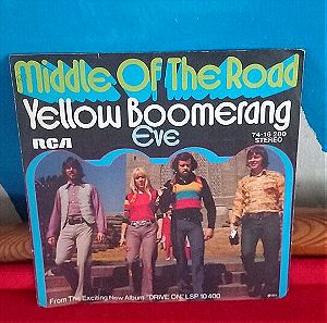 MIDDLE OF THE ROAD-YELLOW BOOMERANG