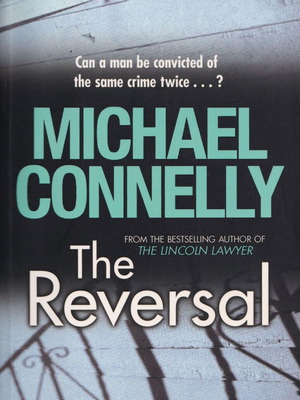 The Reversal book by Michael Connelly used, crime