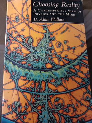Choosing Reality του Alan Wallace σαν καινούργιο, αγγλικά
