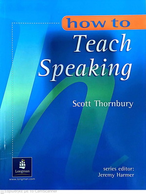 How to Teach Speaking Scott Thornbury like new
