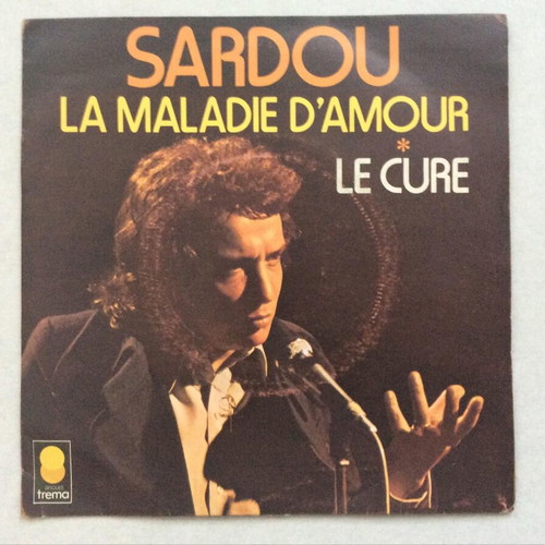 Michel Sardou La Maladie D'amour Le Curé vinyl record used, pop