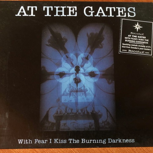 At The Gates With Fear I Kiss The Burning Darkness CD used