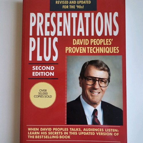 Presentations Plus: David Peoples' Proven Techniques 2nd Edition like new