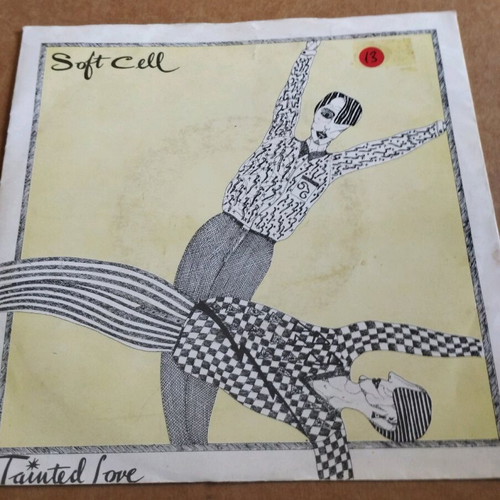 Soft Cell Tainted Love 7" single used, Belgian release 1981