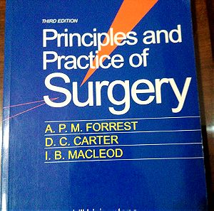 Principles and Practice of Surgery , A. P. M. Forrest, Εκδόσεις Churchill Livingstone, 1995 (Αρχές και πρακτική εφαρμογή της Χειρουργικής)