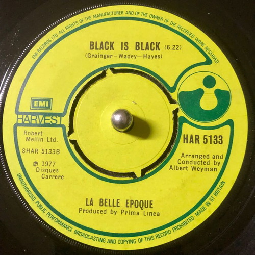 La Belle Epoque Black Is Black vinyl single used, pop