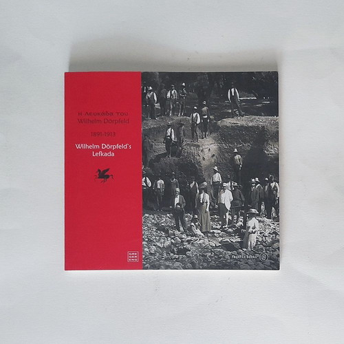 The Lefkada of Wilhelm Dörpfeld 1891-1913 used book