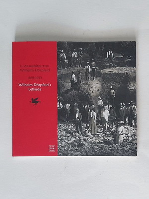The Lefkada of Wilhelm Dörpfeld 1891-1913 used book