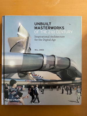 Unbuilt masterworks of 21th century book used for architecture