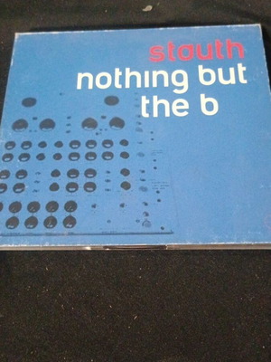 Stauth "Nothing But the B" CD