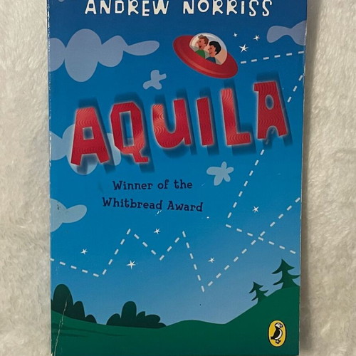 Aquila by Andrew Norriss, Puffin Paperback, Whitbread Award Winner