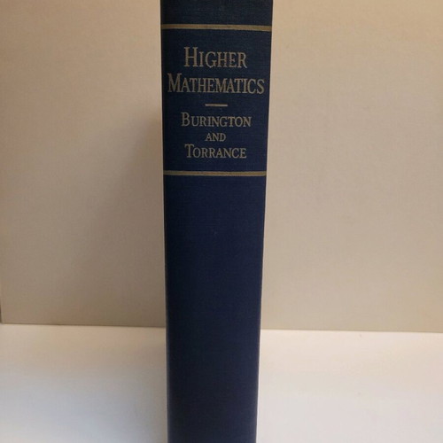 Higher Mathematics book by Burington & Torrance like new