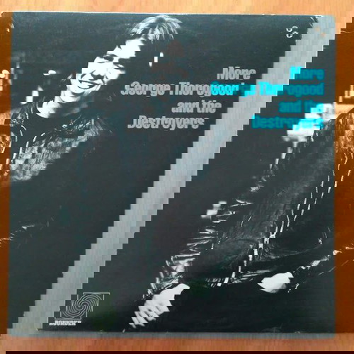 George Thorogood and The Destroyers More LP винил употребяван, 33 rpm, внос