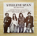  STEELEYE SPAN -  The Early Years 24 Great tracks (1968-1972) Δίσκος Βινυλίου Folk Rock