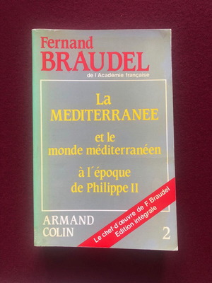 La Méditerranée et le monde méditerranéen à l'époque de Philippe II Vol. 2 like new, French