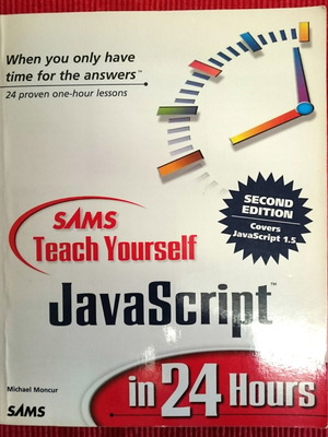 Sams Teach Yourself JavaScript in 24 Hours 2nd Edition