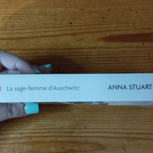 La sage-femme d'Auschwitz by Anna Stuart, French novel