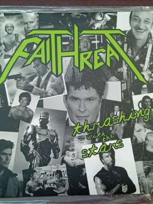 Faithreat Thrashing With The Stars 7’ vinyl like new, Greek thrash metal