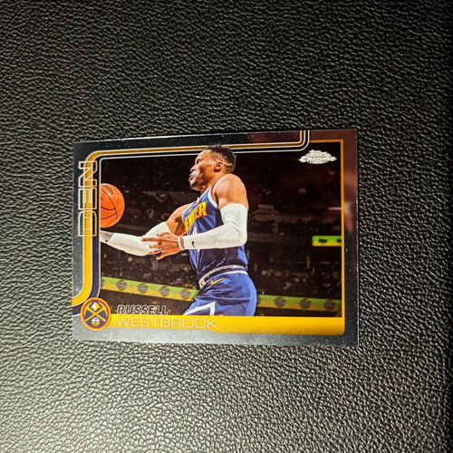 2025 Topps Chrome Russell Westbrook Denver Nuggets card like new
