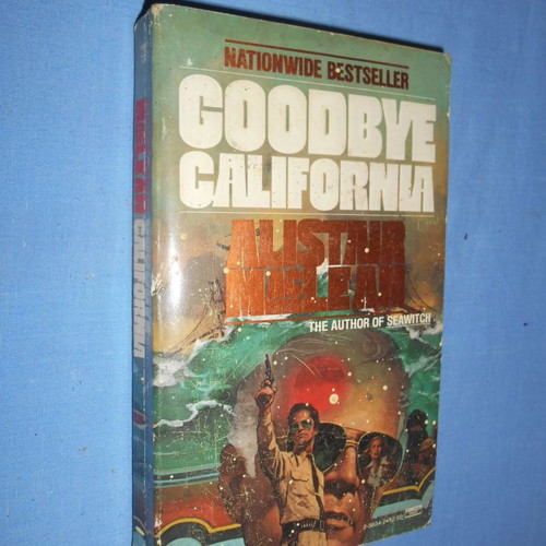 Goodbye California used book by Alistair MacLean