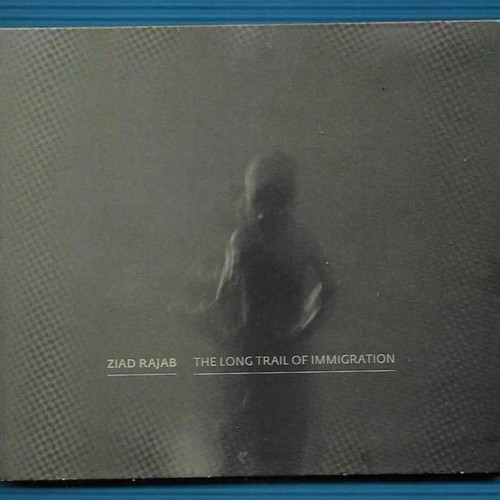 Ziad Rajab The Long Trail of Immigration CD, traditional