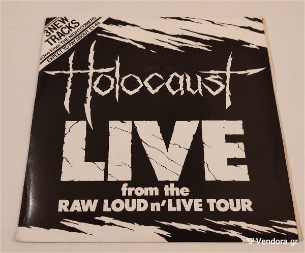  HOLOCAUST -  LIVE FROM THE RAW LOUD N' LIVE TOUR 7'' E.P.