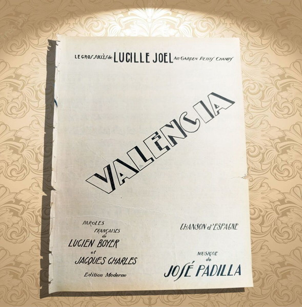 Valencia (chanson espagne). Μουσική: Jose Padilla (Ελληνική έκδοση Moderne: δεκ. 1920) παρτιτούρα