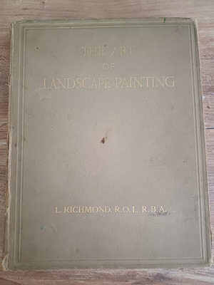 Βιβλίο The Art of Landscape Painting μεταχειρισμένο, αγγλική έκδοση του Leonard Richmond