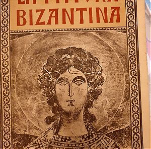 La Pittura Bizantina , Paolo Muratoff  1928