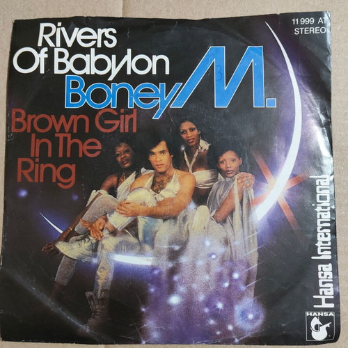 Boney M. Rivers Of Babylon / Brown Girl In The Ring 7" vinyl