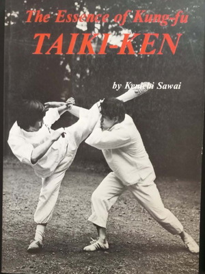 Tai-Chi Chuan and Taiki-Ken Book new