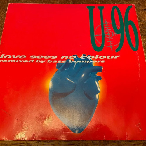 U 96 Love Sees No Colour 12" maxi single used, electronic