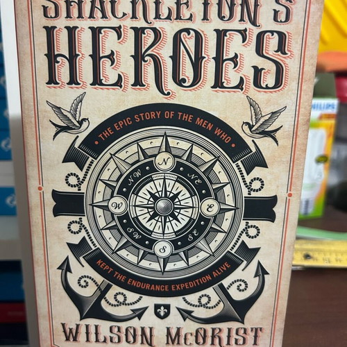 Book Shackleton's Heroes new