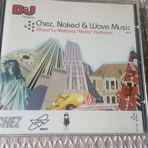 Chez Naked & Wave Music CD like new, electronic house mix