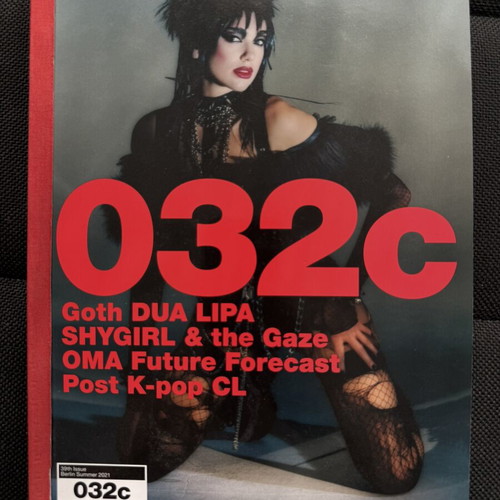 032c magazine 39th issue, Berlin Summer 2021, Dua Lipa cover