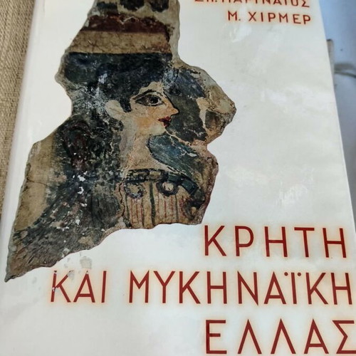 Crete and Mycenaean Greece book by Spyridon Marinatos
