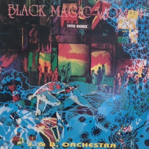 Black Magic Woman 1992 Remix vinyl used
