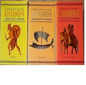 Alexander: Child of a Dream / The Sands of Ammon / The Ends of the Earth (Trilogy) - Βιβλίο