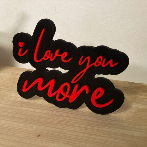 Valentines Day "I love you more" sign new, size 14x10 cm