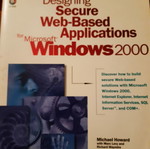 Designing Secure Web-Based Applications for Microsoft Windows 2000 unread, like new